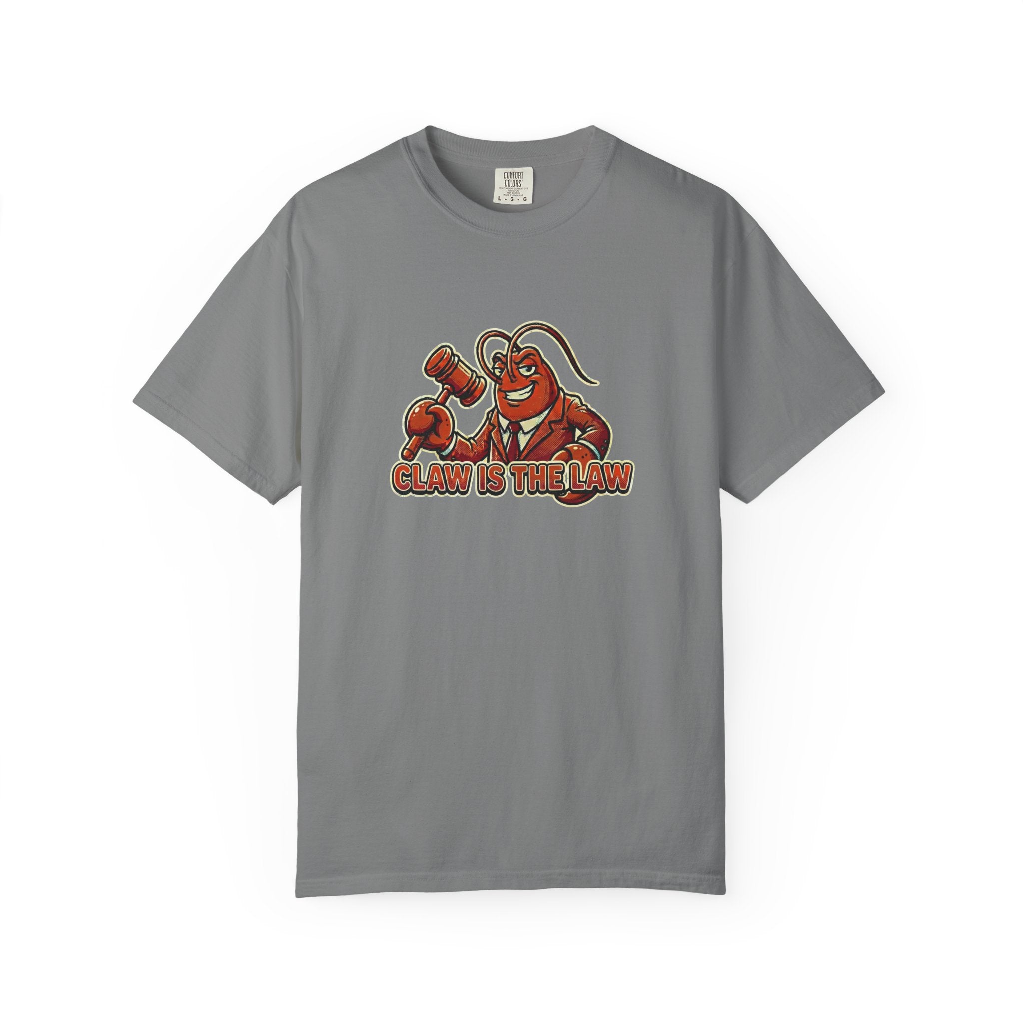 Claw Is The Law T-Shirt — Funny Lobster Judge Graphic Tee