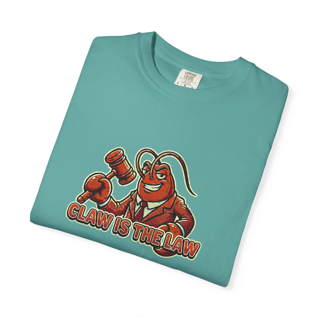 Claw Is The Law T-Shirt — Funny Lobster Judge Graphic Tee