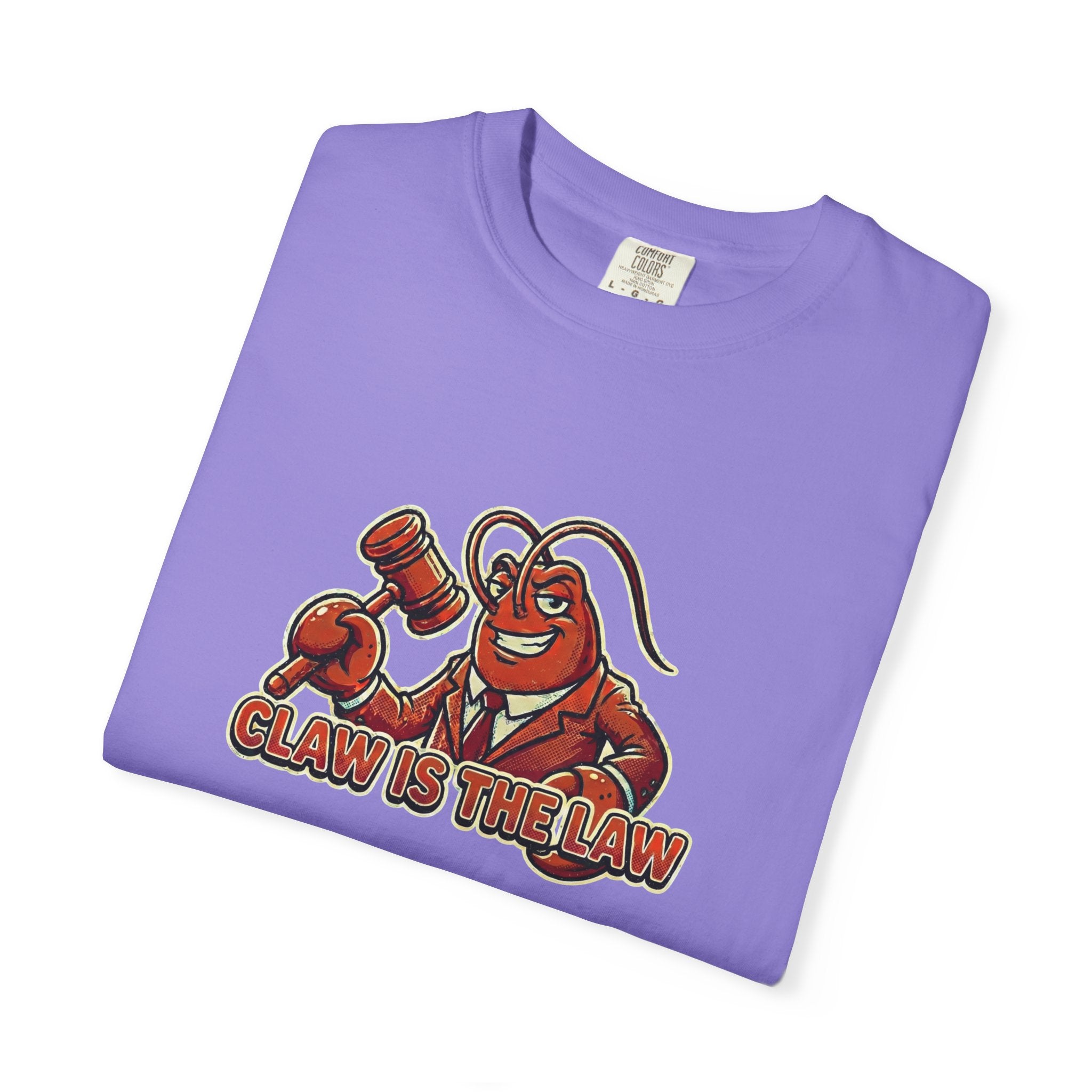 Claw Is The Law T-Shirt — Funny Lobster Judge Graphic Tee