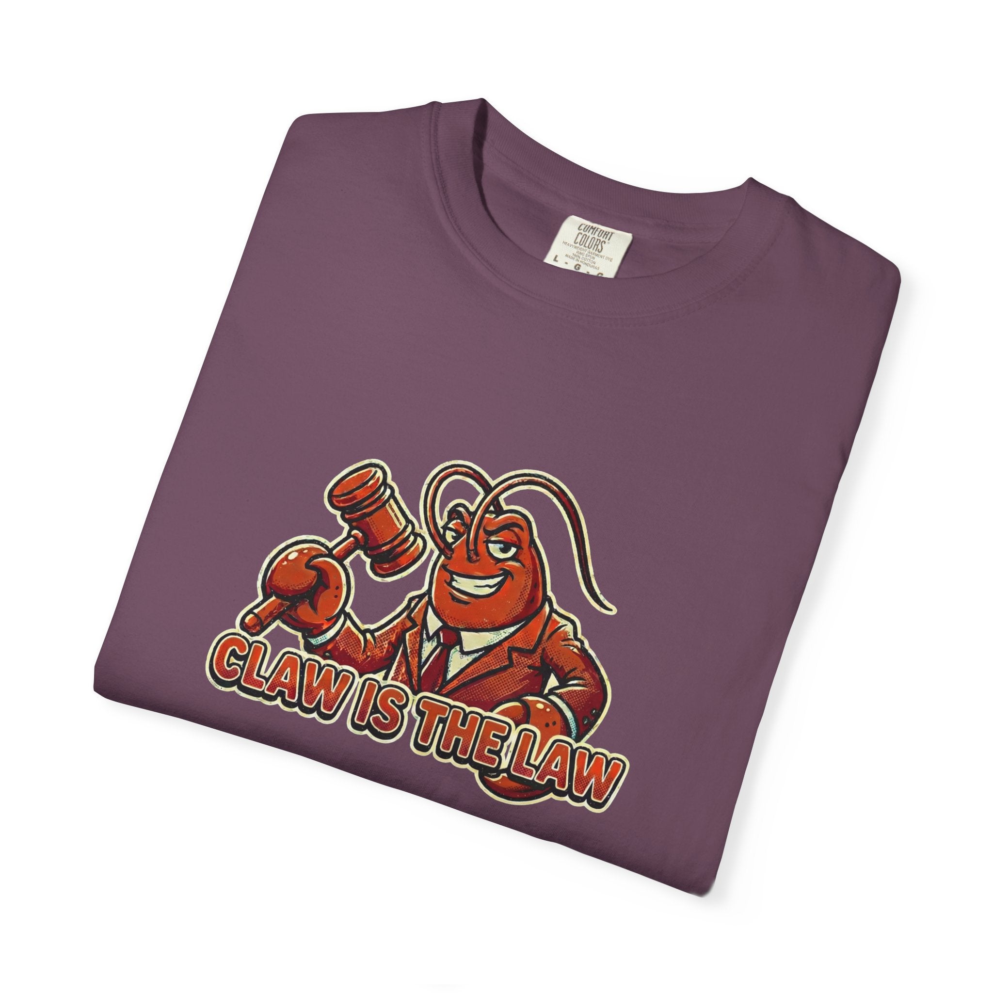 Claw Is The Law T-Shirt — Funny Lobster Judge Graphic Tee