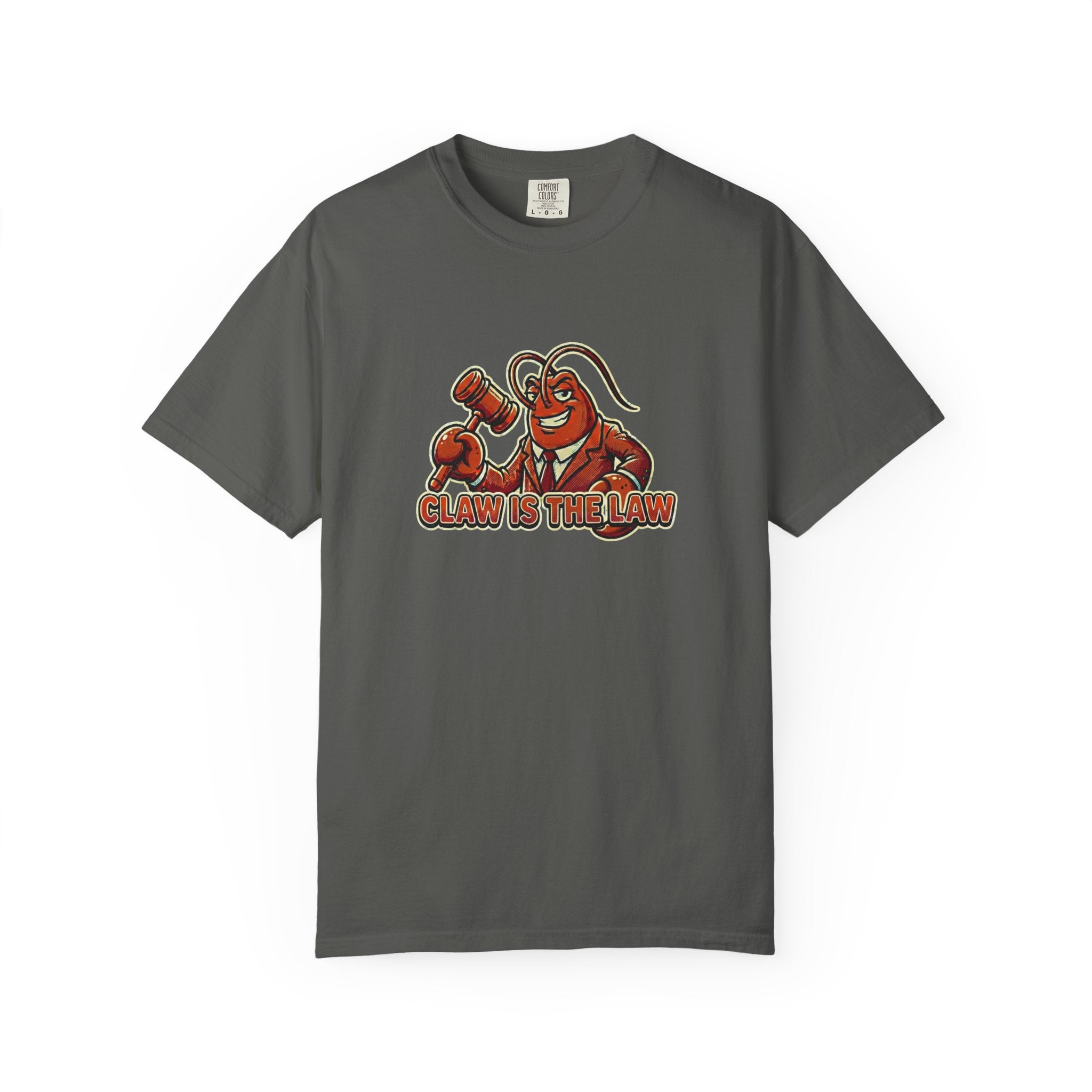 Claw Is The Law T-Shirt — Funny Lobster Judge Graphic Tee