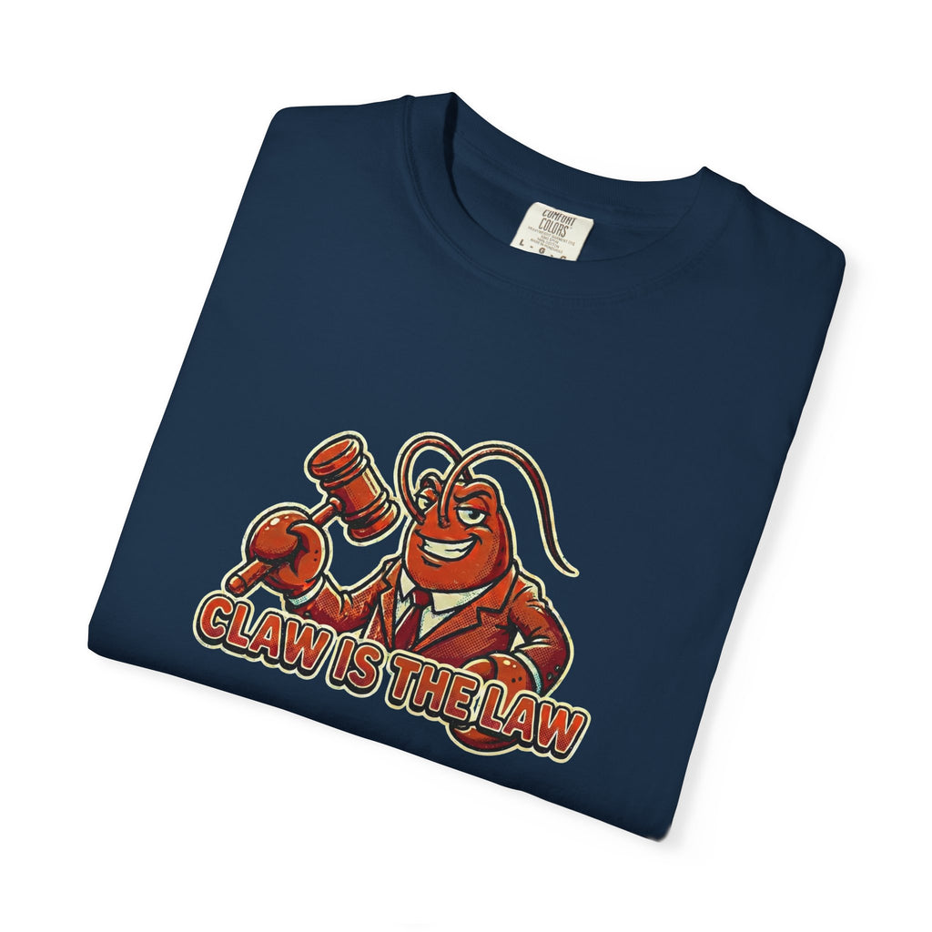 Claw Is The Law T-Shirt — Funny Lobster Judge Graphic Tee