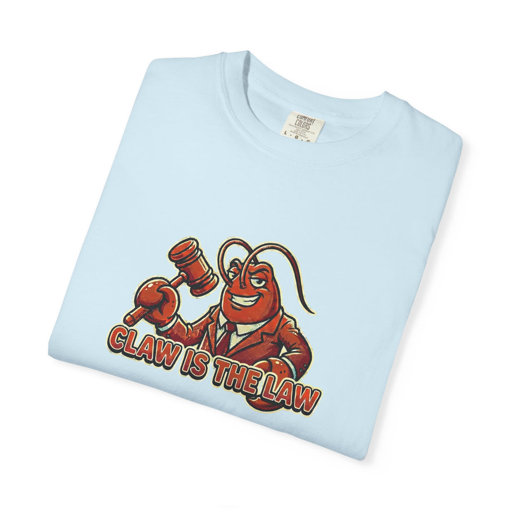 Claw Is The Law T-Shirt — Funny Lobster Judge Graphic Tee